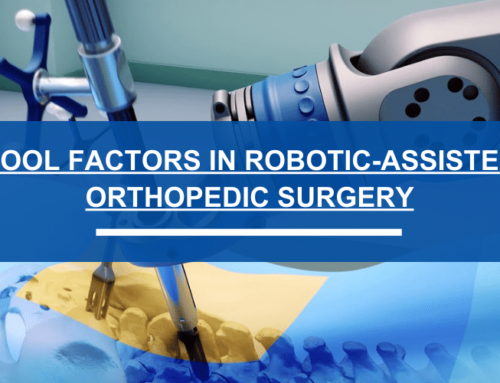 Cool Factors in Robotic-Assisted Orthopedic Surgery