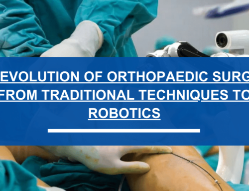 The Evolution of Orthopaedic Surgery: From Traditional Techniques to Robotics