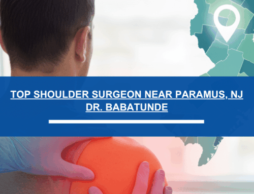 Top Shoulder Surgeon Near Paramus, NJ | Dr. Babatunde