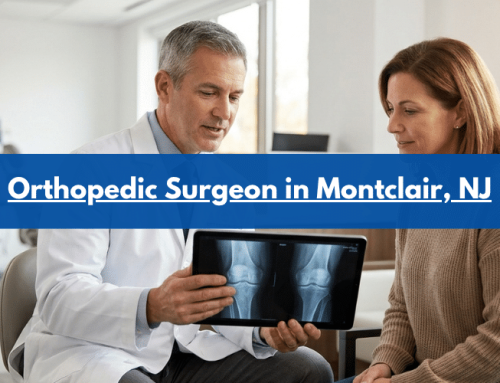 Orthopedic Surgeon in Montclair, NJ