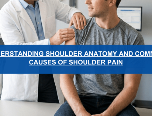 Understanding Shoulder Anatomy and Common Causes of Shoulder Pain